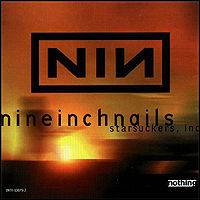 Nine Inch Nails : Starsuckers, Inc.